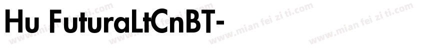 Hu FuturaLtCnBT字体转换
